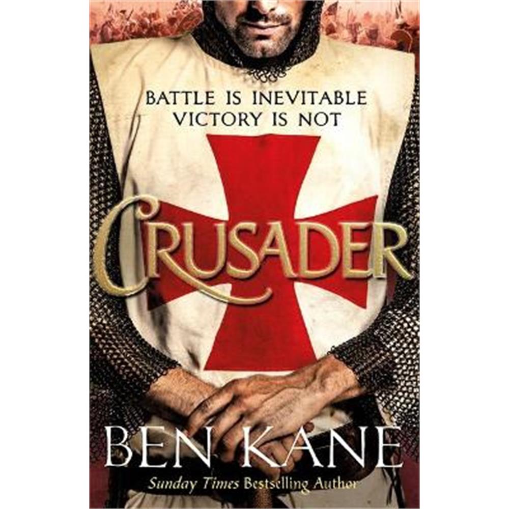 Crusader: The second thrilling instalment in the Lionheart series (Paperback) - Ben Kane
